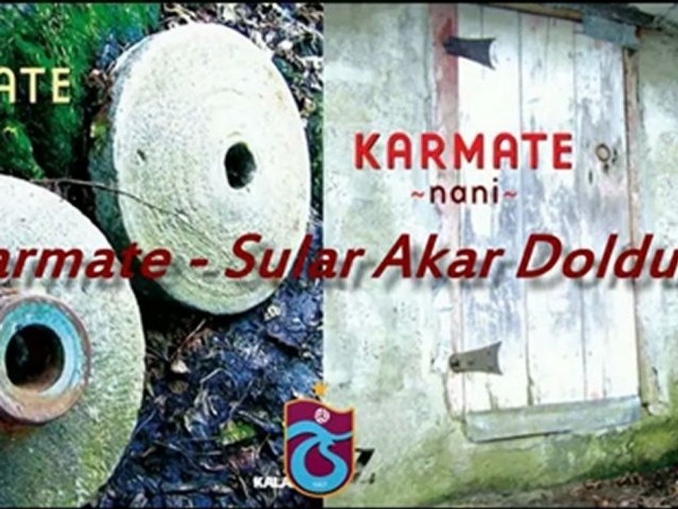 Karmate - Sular Akar Doldurur - YouTube