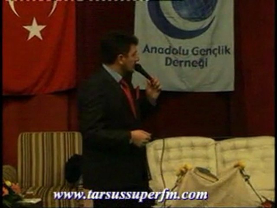 mustafa özcan güneşdoğdu Esmaül-Hüsna Mekkenin Fethi Anadolu Gençlik Derneği Tarsus Süperfm