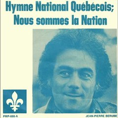Nous sommes la Nation - Jean-Pierre Bérubé 1977