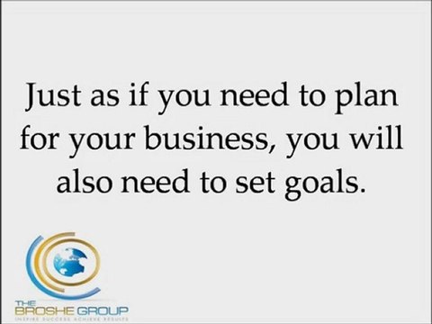 The Importance of Planning to Succeed and Setting Goals For Your Business