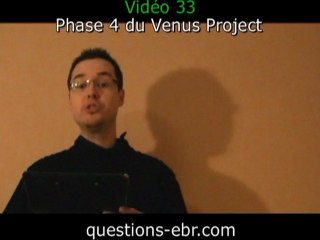 Phase 4 du Venus Project