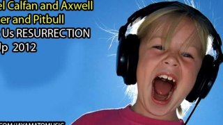 M.Calfan  Axwell vs. Usher  Pitbull - DJ Got Us Resurrection (Jay Amato BootUp 2012)