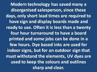 Sign and Display Boards get the Message out to a Visual Generation