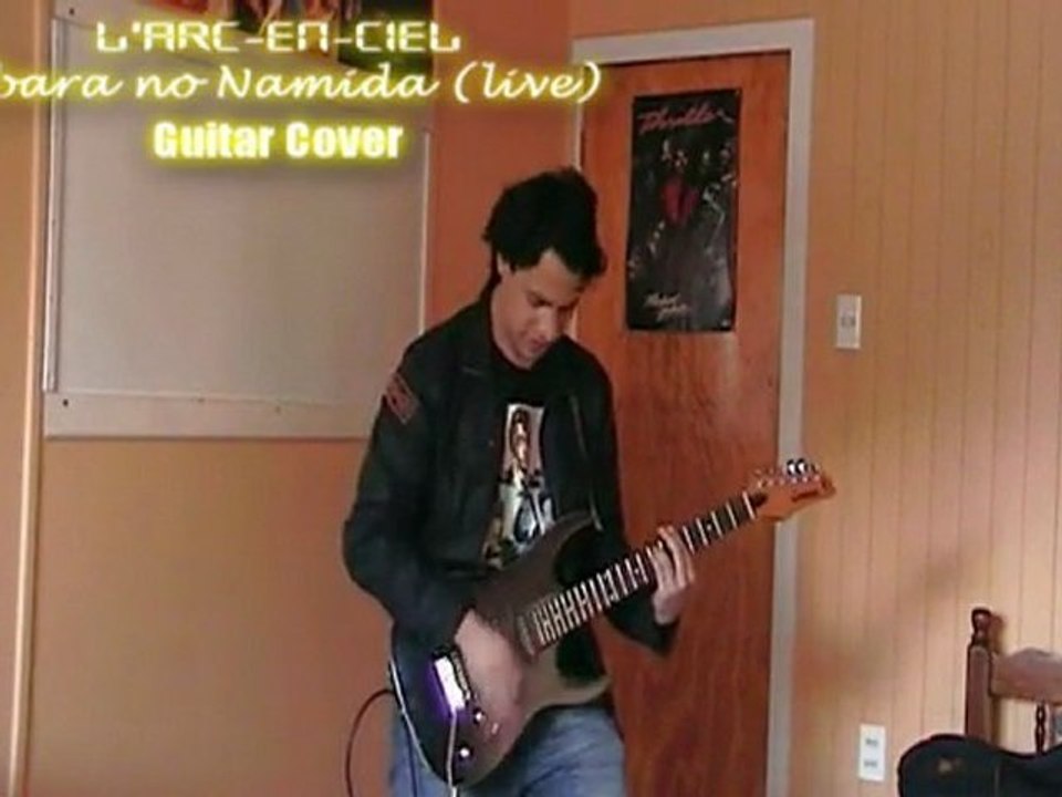 L'Arc~en~Ciel  -  Ibara no Namida   -  Guitar Cover By Cris'