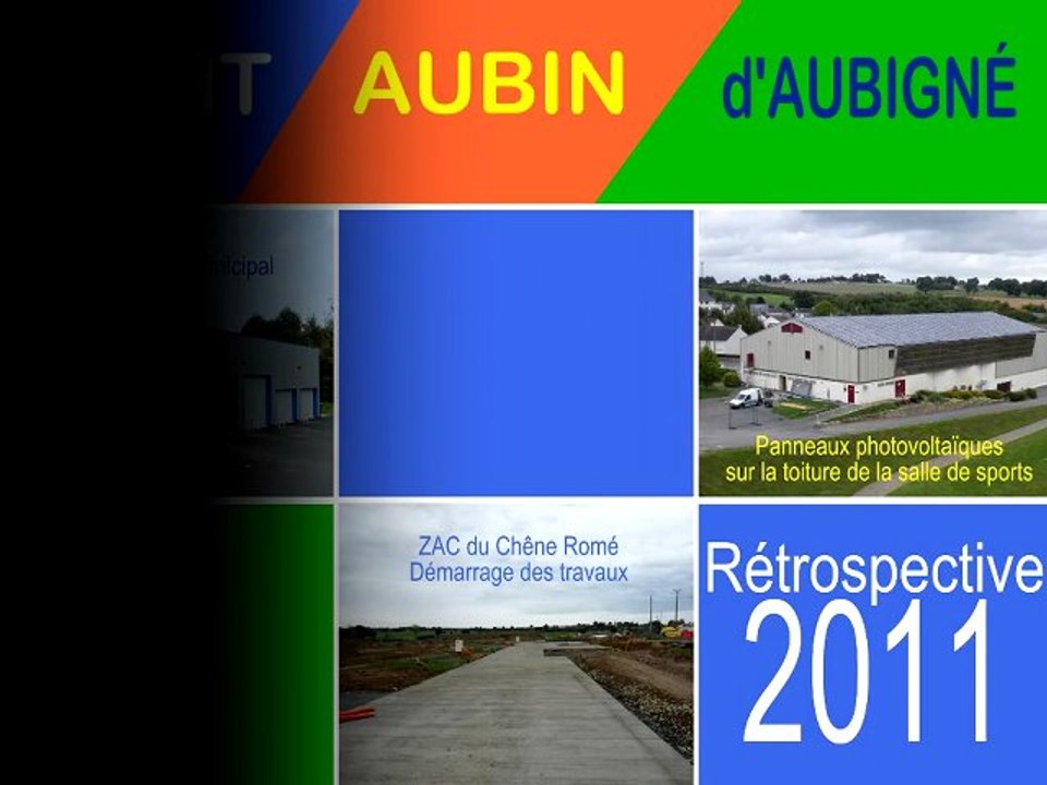 Rétrospective 2011 de Saint Aubin d'Aubigné
