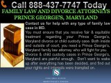 FAMILY LAW AND DIVORCE ATTORNEYS PRINCE GEORGE'S MARYLAND