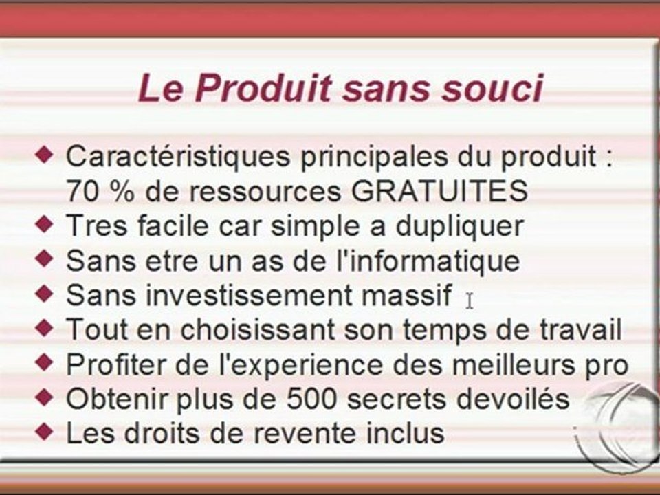 Avantages de mon produit internet a revendre