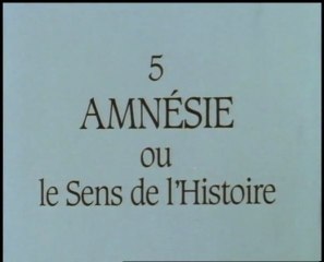 Grèce, 12 mots ou l’Héritage de la chouette 05. Amnésie ou le Sens de l’Histoire