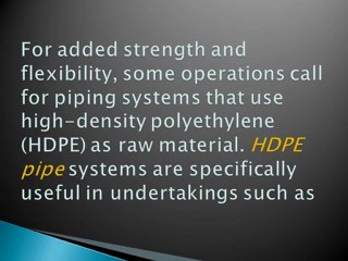 Industries’ Success May Depend on PE Pressure Pipe Systems