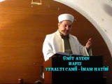 Yeraltı Camii İmam Hatibi - Ümit AYDIN - Cuma Vaaz'ı