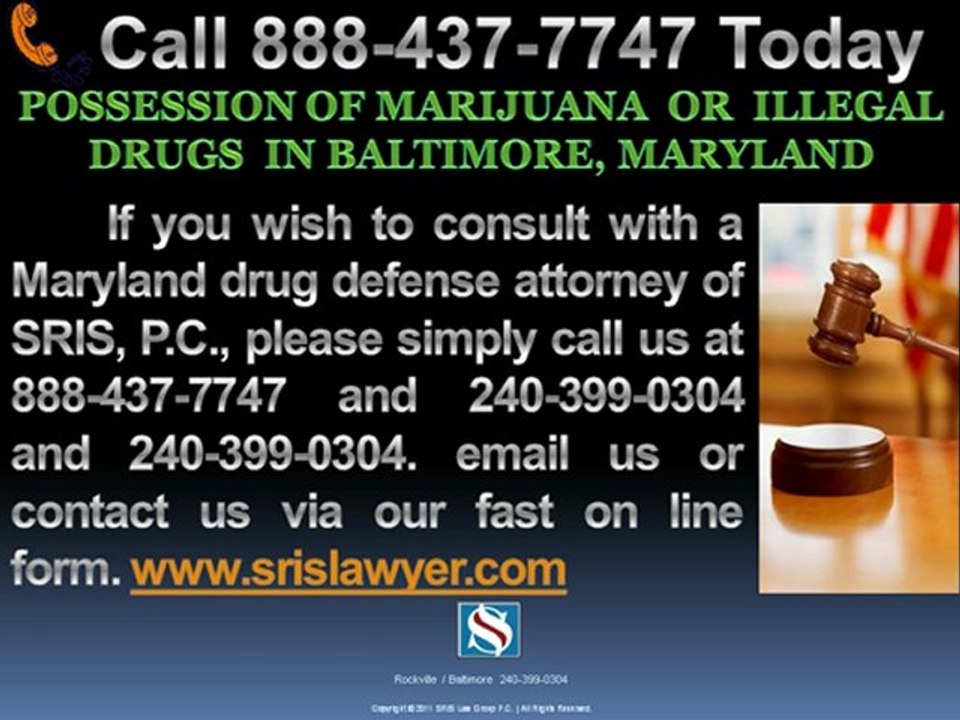 POSSESSION OF MARIJUANA OR ILLEGAL DRUGS IN BALTIMORE MARYLAND