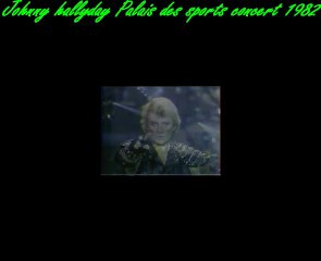 Johnny hallyday Palais des sports concert 1982