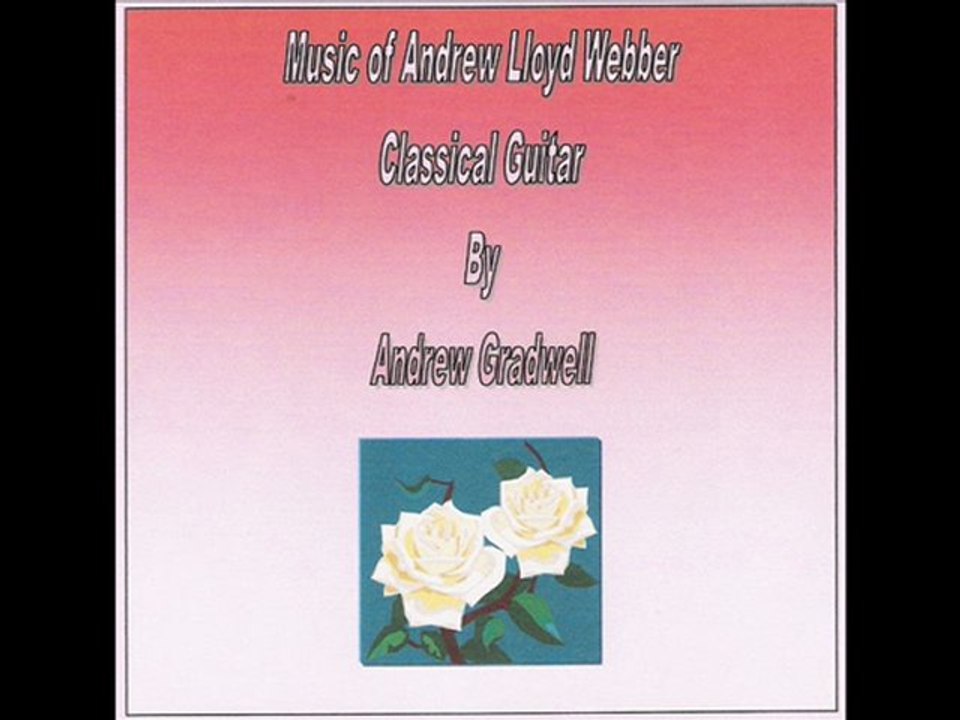 Music of Andrew Lloyd Webber By Andrew Gradwell
