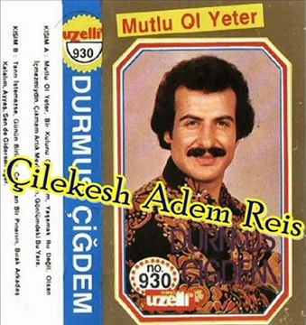 Durmuş Çiğdem - Cıkmam Artık Meyhaneden