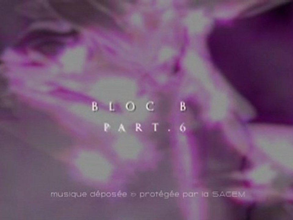 Bloc B-part6