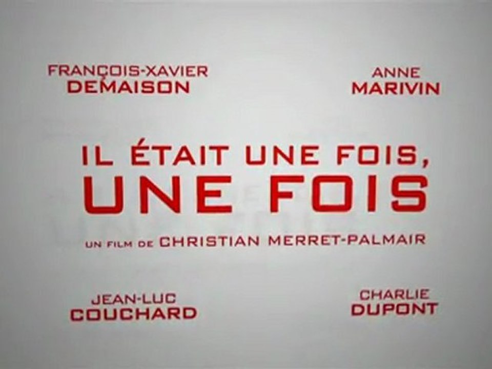 Il était une fois une fois  Bande Annonce