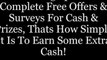 Get Paid To Do Simple Jobs; Get Paid To Do Surveys