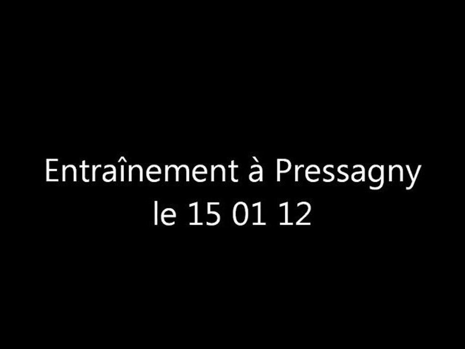 Entraînement Pressagny 15 01 12