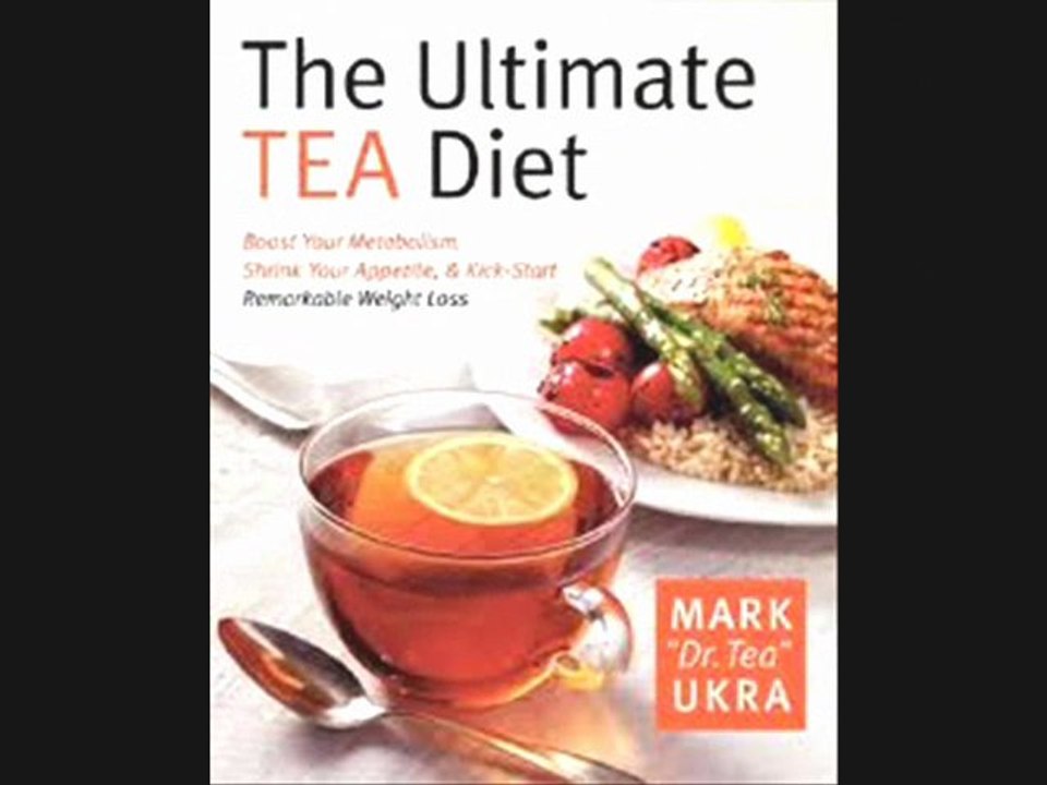 The Ultimate Tea Diet How Tea Can Boost Your Metabolism