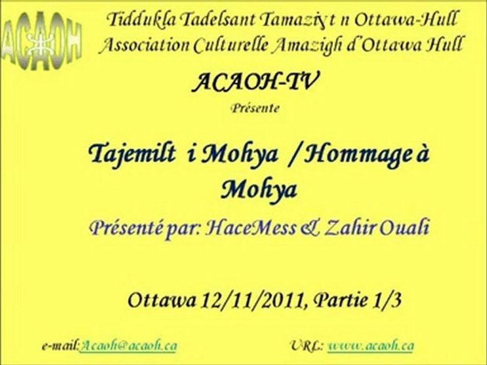 Tajemilt i Mohya / Hommage à Mohya - Partie1