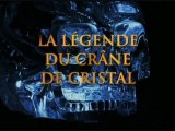 La légende du crâne de cristal