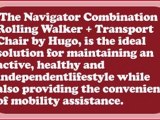 Hugo Navigator Combination Rolling Walker