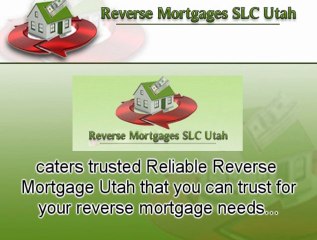Reliable Reverse Mortgage Utah
