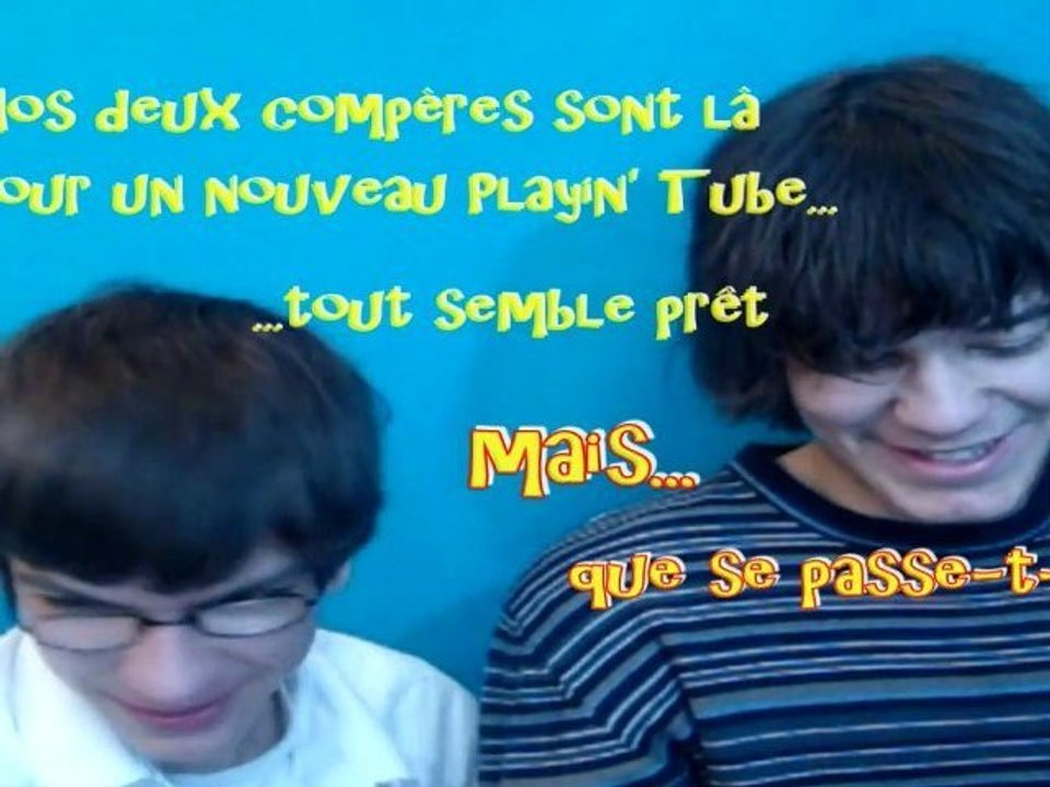 Playin' Tube s1 #11