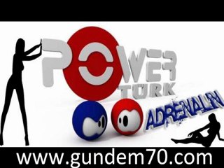 Power Türk – Adrenalin Remix Set