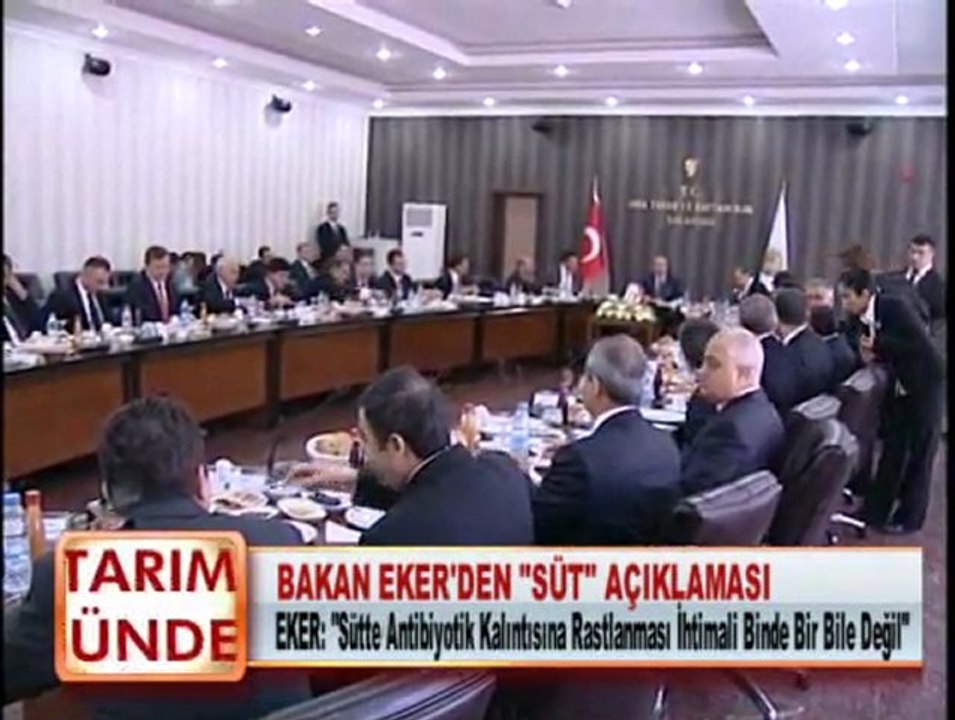 BAKAN EKER’DEN “SÜT” AÇIKLAMASI 18.01.2012