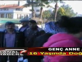 16 yasindaki anne adliyede..KANALF