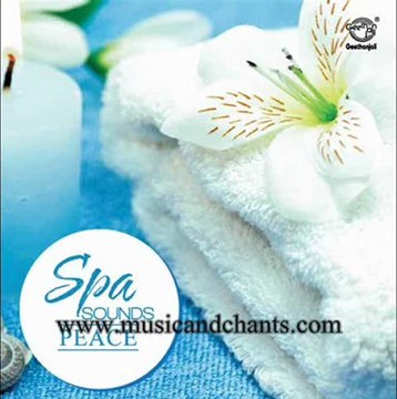 Spa Sounds Peace - Music for Meditation,Massage,De-stress, Relaxation, Yoga, Spa