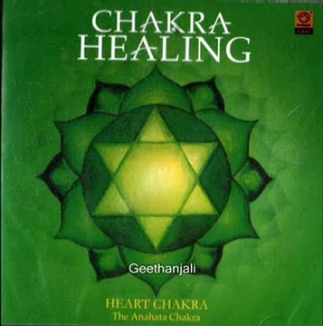 Chakra Healing - The Heart Chakra Anahata Chakra - Meditation Music