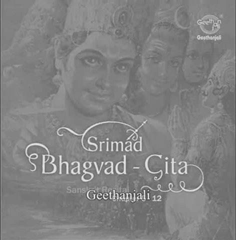 Srimad Bhagvad Gita — Chapter 12 — Sanskrit Recital Vedic
