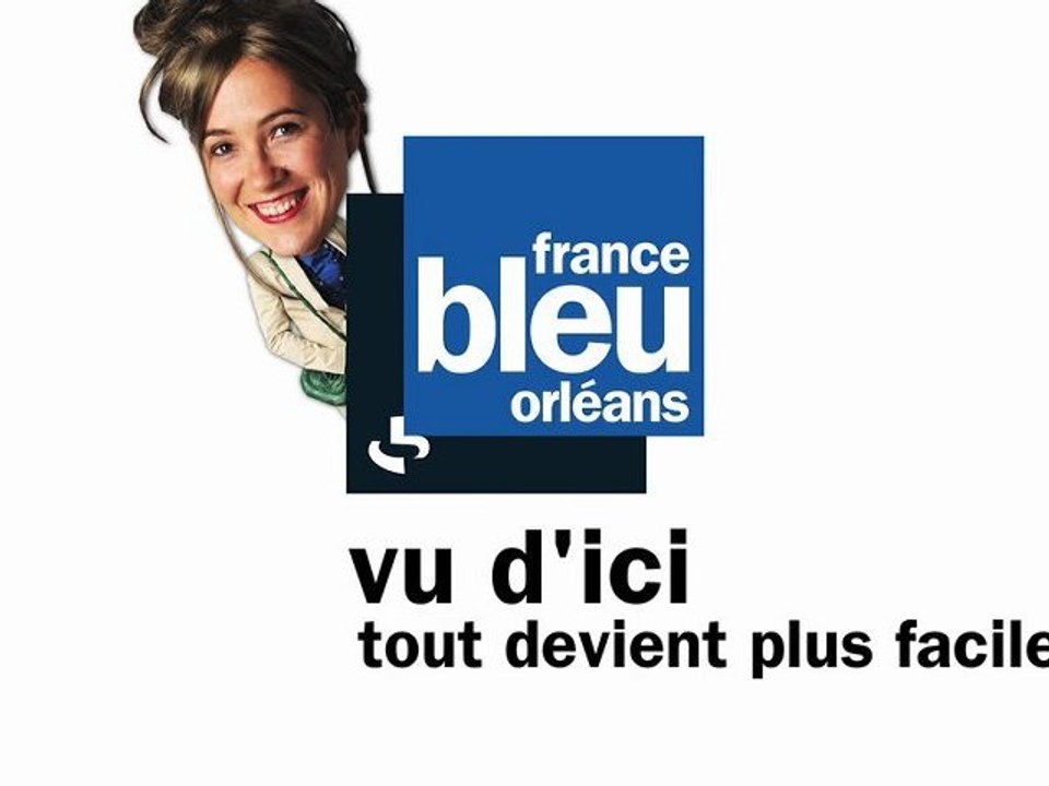 Clip publicitaire france Bleu Orléans