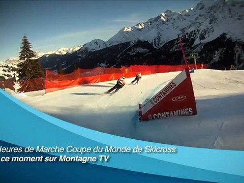 Bande-Annonce - 2 Heures de Marche aux Contamines Montjoie Coupe du Monde de Skicross