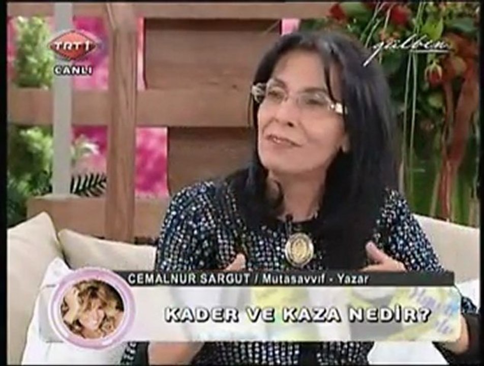 GÜLBEN - Mutasavvıf - Yazar Cemalnur Sargut ile Kader ve Kaza 1.Bölüm 19.01.12