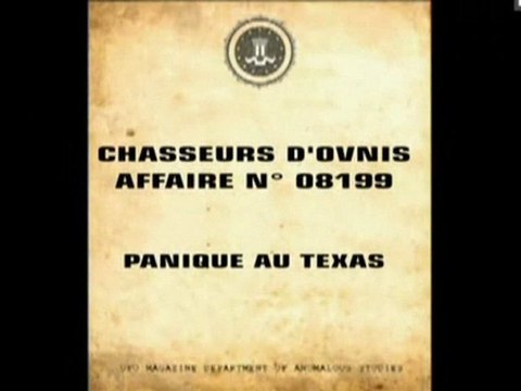 Chasseurs d'OVNIs (panique au Texas)