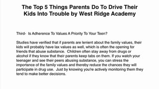 5 Things Parents Do To Drive Their Kids Into Trouble