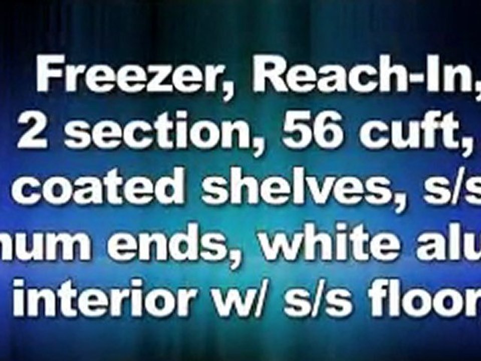 Freezer, Deep Reach-In, 2 Section Glass Doors, 6 Shelves, 56 cu ft
