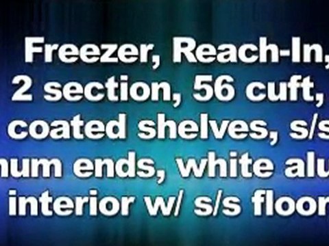 Freezer, Deep Reach-In, 2 Section Glass Doors, 6 Shelves, 56 cu ft