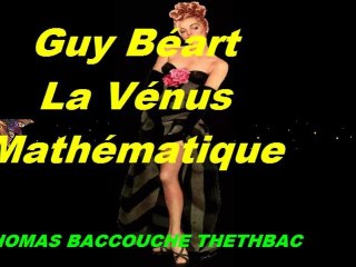 Guy Béart - La Vénus Mathématique : Un Poème de Jeux de Mots