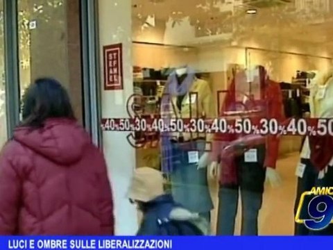 Luci e ombre sulle liberalizzazioni