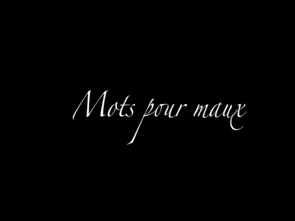 Mots pour Maux