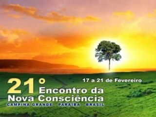21º Encontro da Nova Consciência - 2012