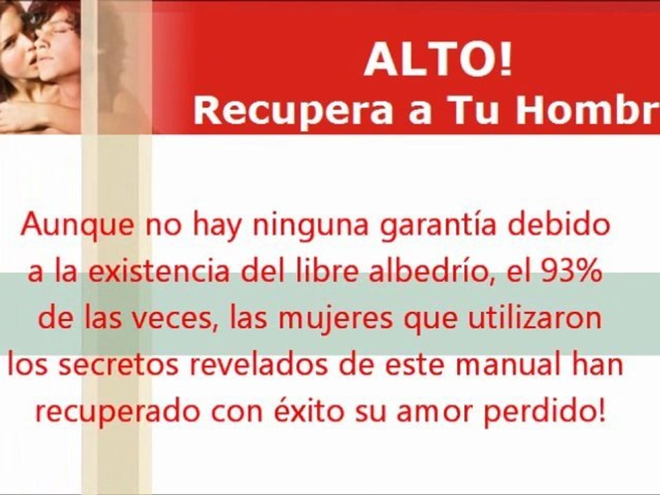 Descubre Como Recuperar A Tu Hombre, Como Recuperar A Tu Pareja, Como Volver Con Tu Ex Novio