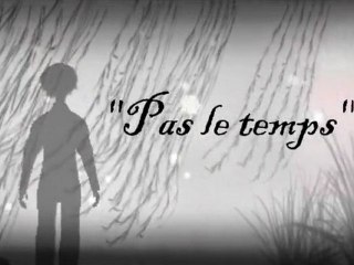 Bande Annonce "Pas le temps" d'aprés l'histoire de la ville de Périgueux.