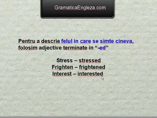Adjective cu terminatie -ED sau -ING