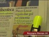 Leccenews24 notizie dal Salento in tempo reale: Rassegna Stampa 23 Gennaio