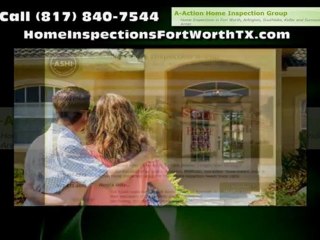 Home Inspections in Fort Worth TX A-Action